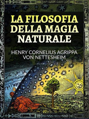 cover image of La Filosofia della Magia Naturale (Tradotto)